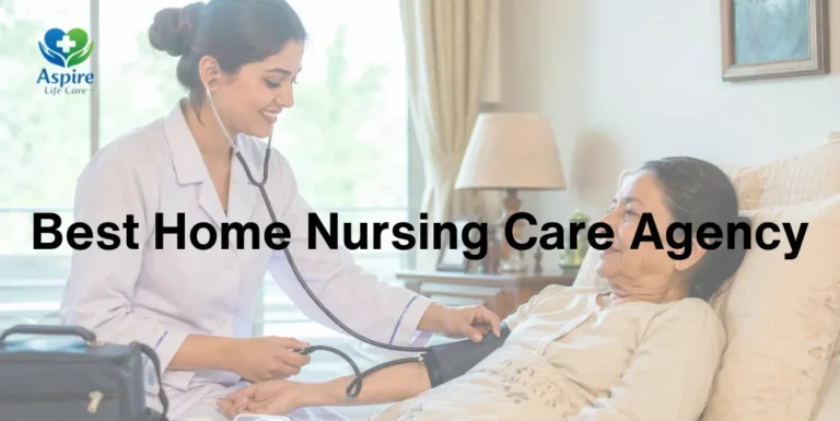 Best Home Nursing Care Agency