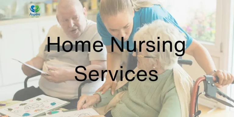 HOME NURSING SERVICES