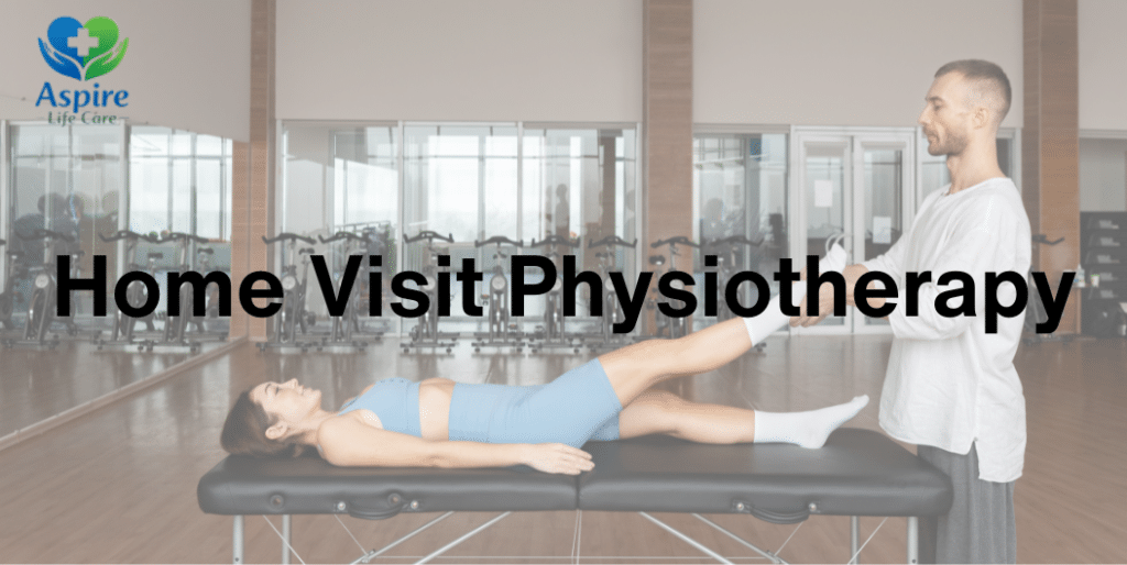 Home Visit Physiotherapy