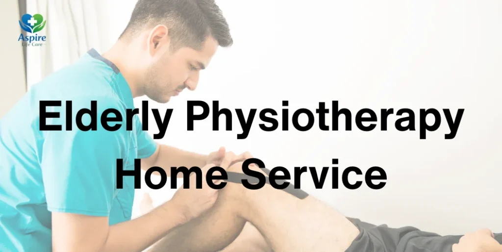 Elderly Physiotherapy Home Service