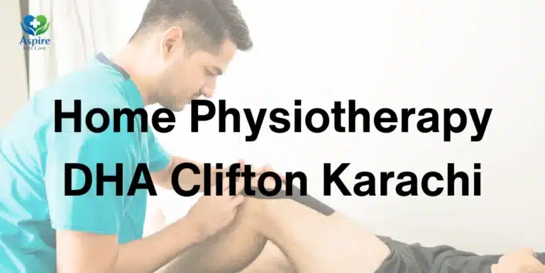 Home Physiotherapy DHA Clifton Karachi