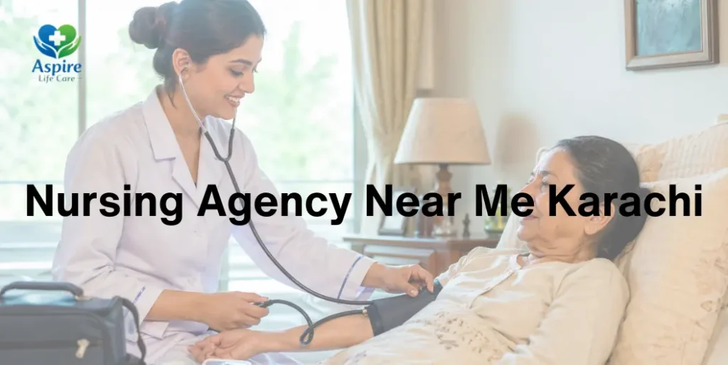 Nursing Agency Near Me Karachi