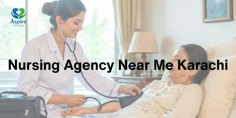Nursing Agency Near Me Karachi