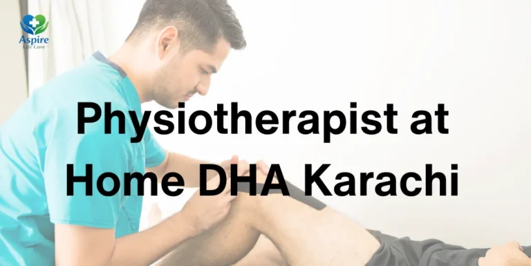 Physiotherapist at Home DHA Karachi