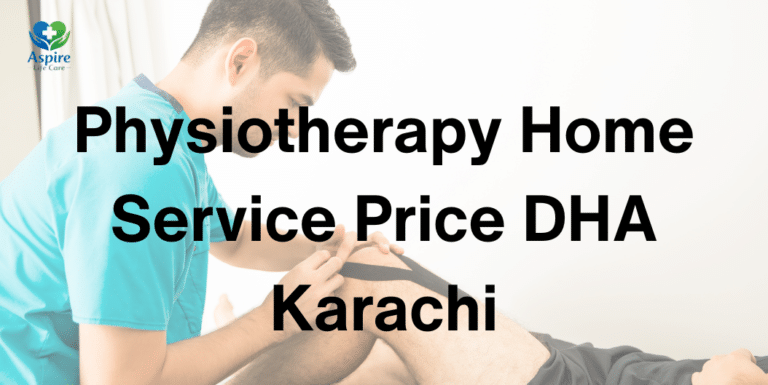Physiotherapy Home Service Price DHA Karachi