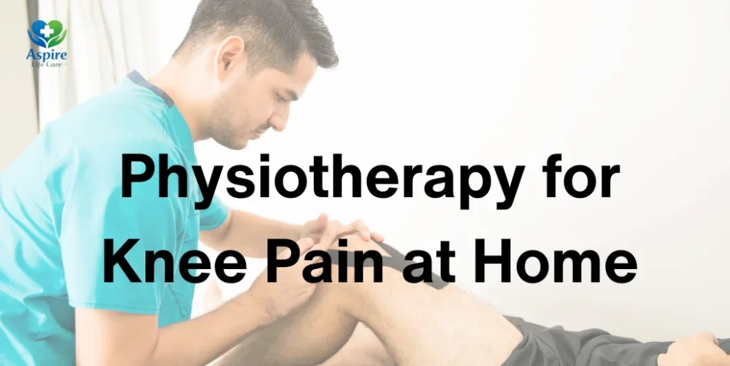Physiotherapy for Knee Pain at Home