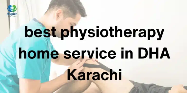 best physiotherapy home service in DHA Karachi