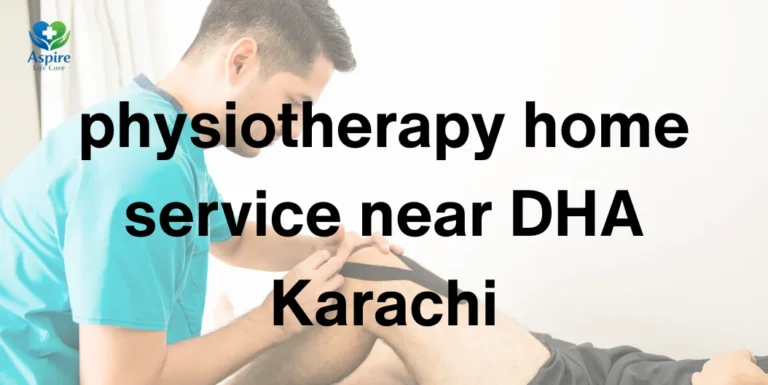 physiotherapy home service near DHA Karachi