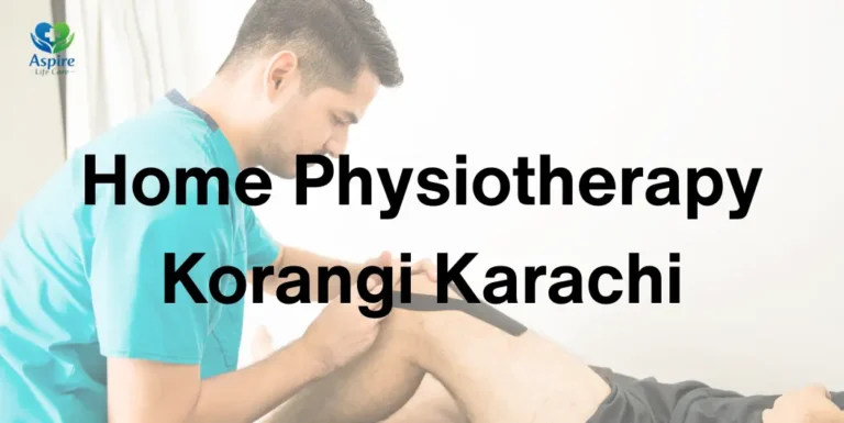 Home Physiotherapy Korangi Karachi