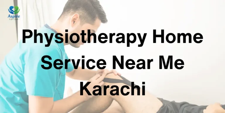 Physiotherapy Home Service Near Me Karachi